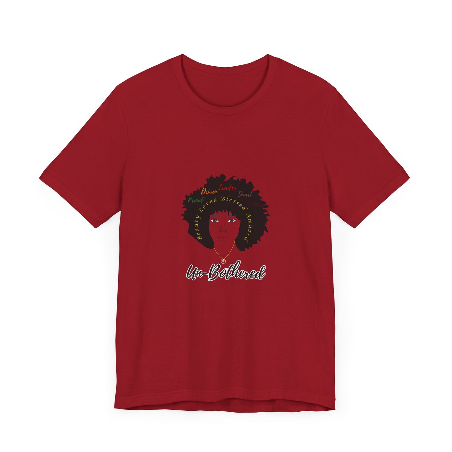 Un-Bothered - Unisex Jersey Short Sleeve Tee