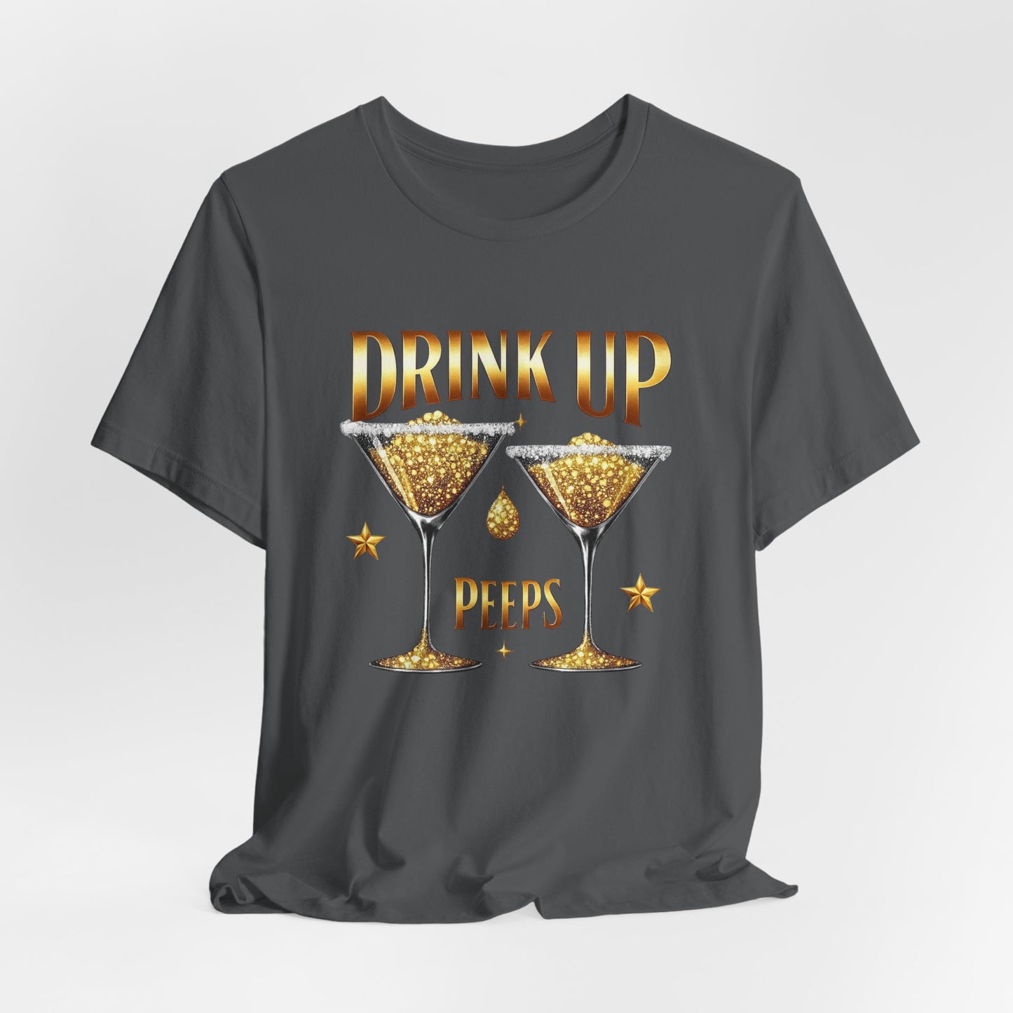 Drink Up Peeps Tee — Gold Glitter Cocktail Party T-Shirt