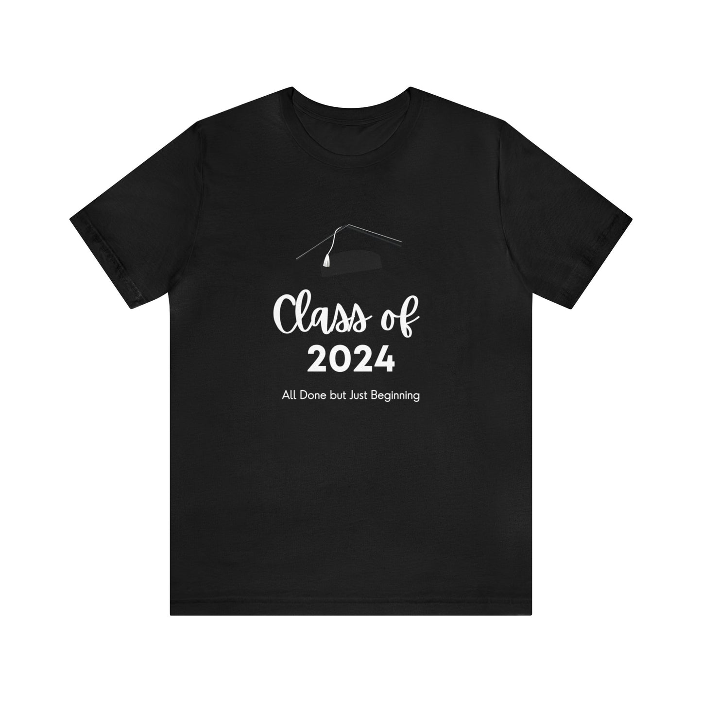 Class of 2024 - Graduation - White Lettering - multi Colors - Unisex Jersey Short Sleeve Tee