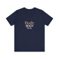 Body - Unisex Jersey Short Sleeve Tee