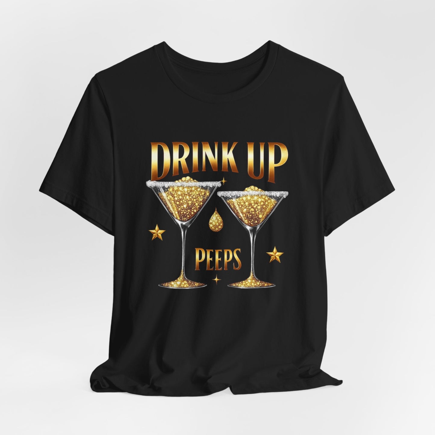 Drink Up Peeps Tee — Gold Glitter Cocktail Party T-Shirt