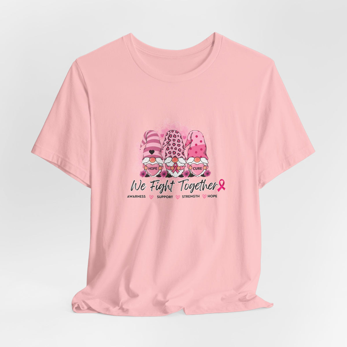We Fight Together Breast Cancer Awareness Shirt | Pink Gnome Hope & Cure Tee