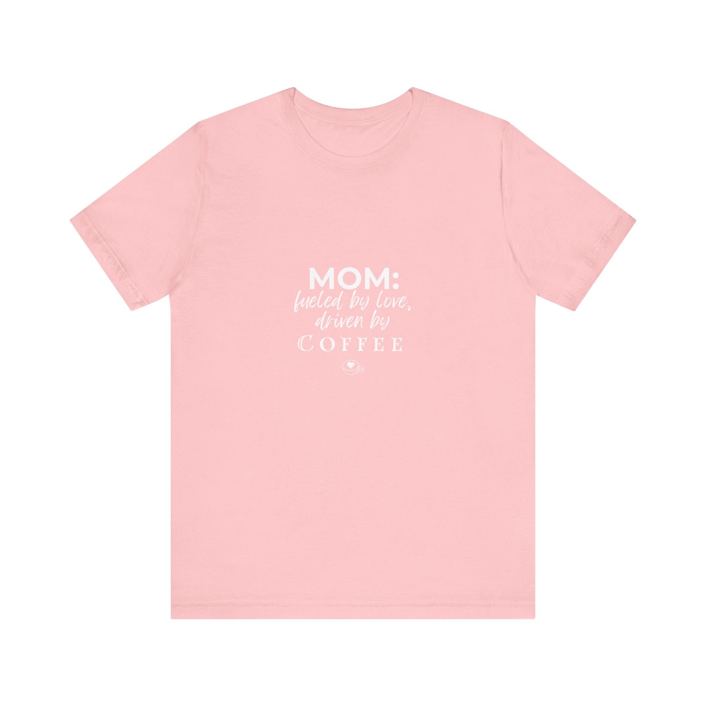 MOM - Unisex Jersey Short Sleeve Tee - White lettering