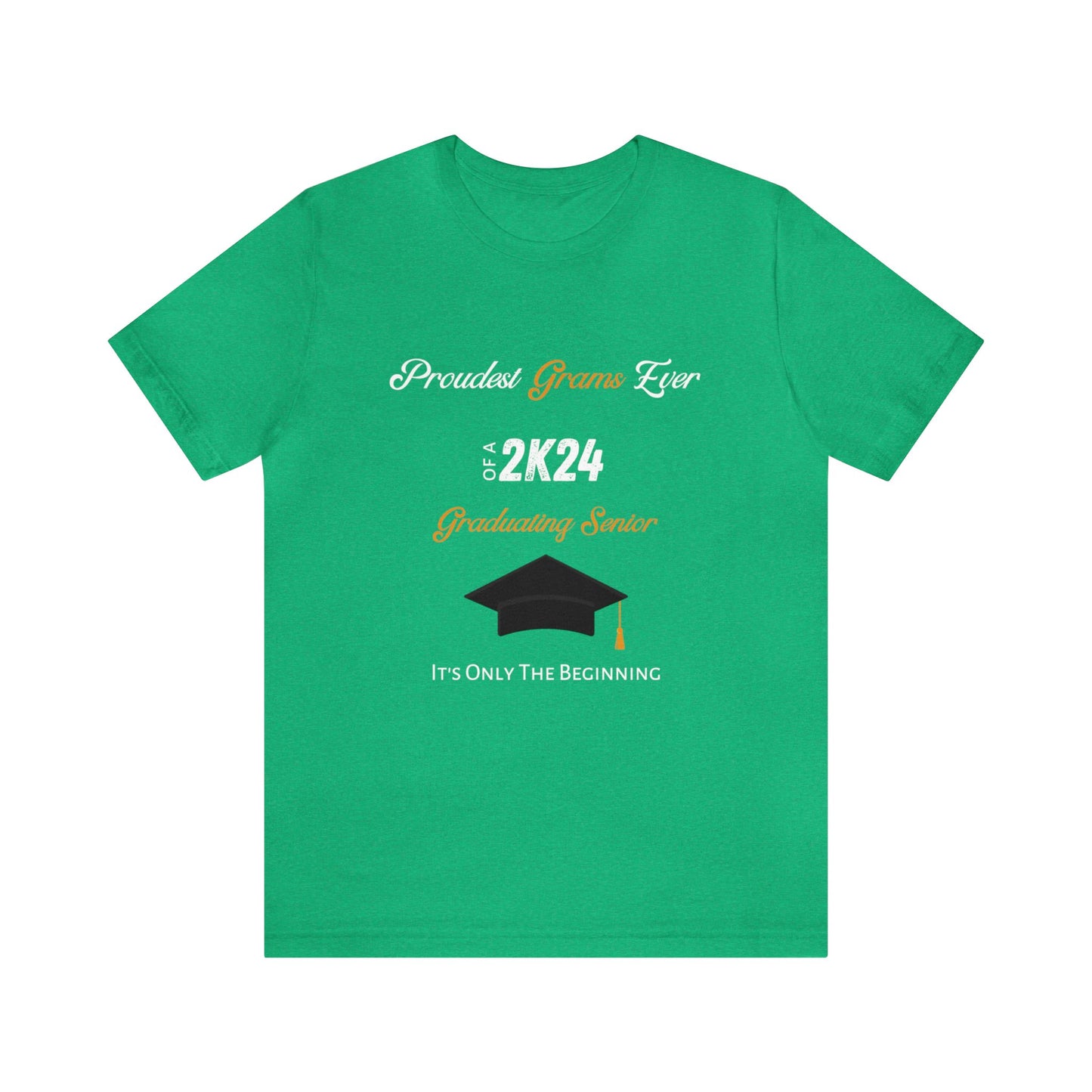 Proudest Grams Ever - Gold Lettering - Unisex Jersey Short Sleeve Tee