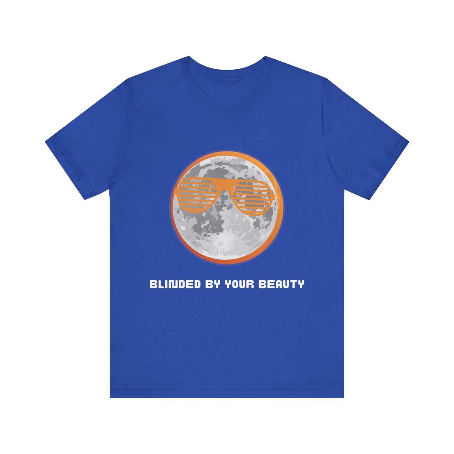 Blinding - Unisex Jersey Short Sleeve Tee - White Lettering