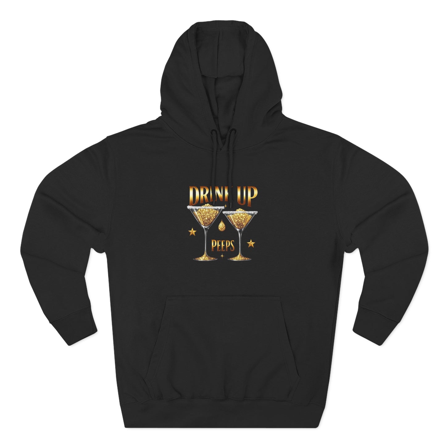 Drink Up Peeps Hoodie — New Years Gold Champagne Sweatshirt