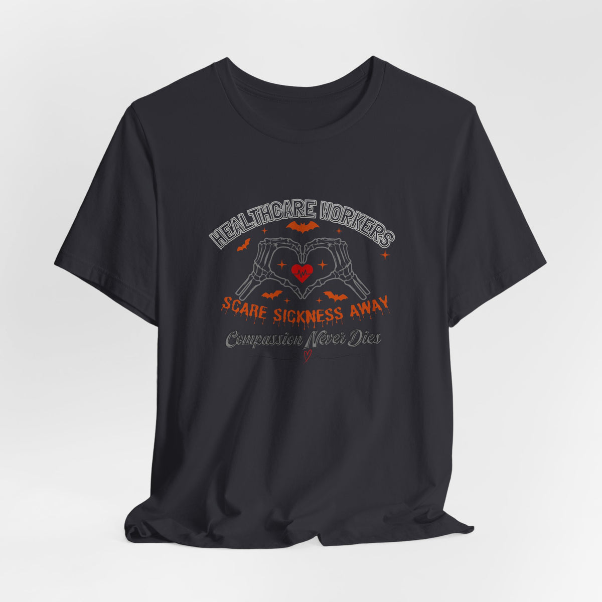 Tee - Healthcare Workers Halloween Shirt – Scare Sickness Away Skeleton Hands Tee