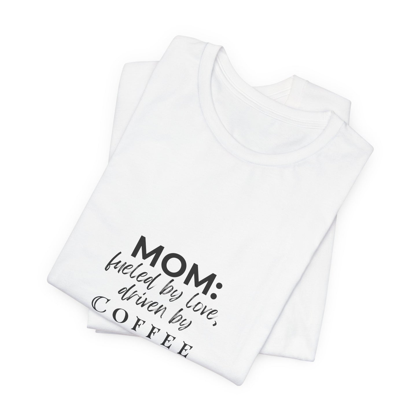 MOM - Unisex Jersey Short Sleeve Tee - Black Lettering