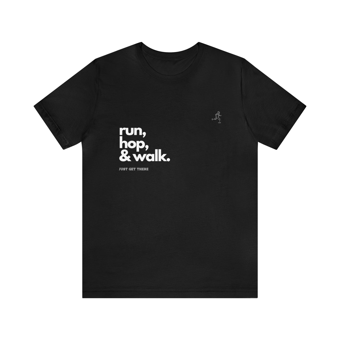 Run. Hope. Walk. Unisex Jersey Short Sleeve Tee