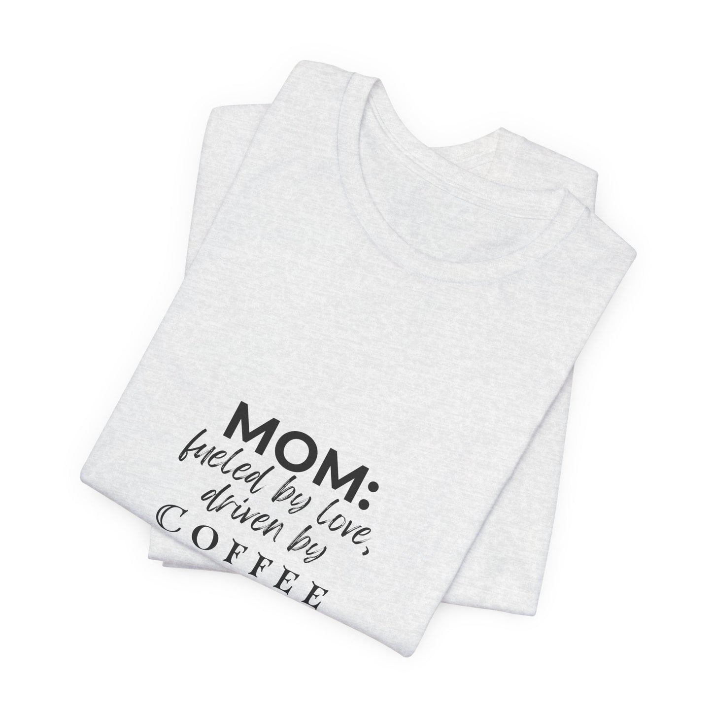 MOM - Unisex Jersey Short Sleeve Tee - Black Lettering