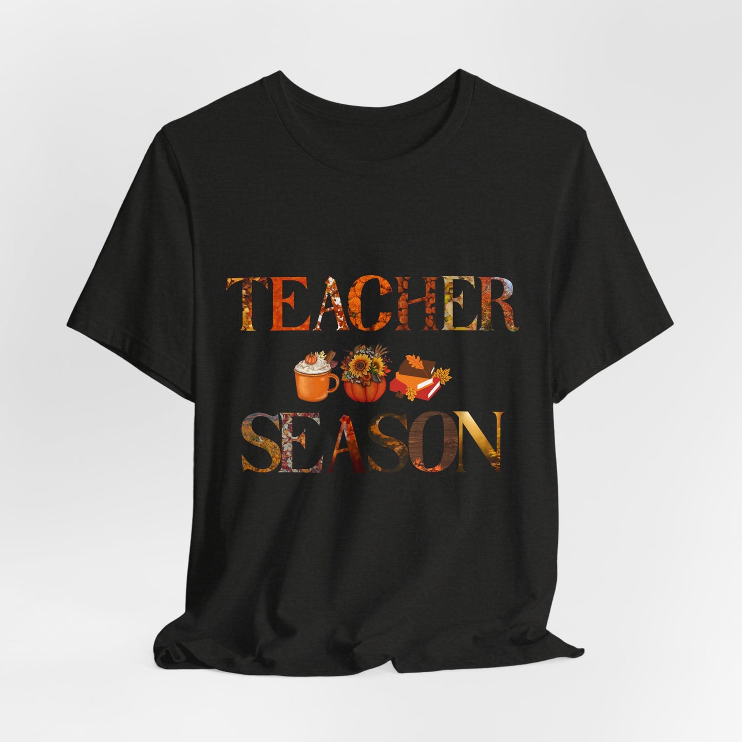 Teacher Season Short Sleeve Tee | Unisex T-Shirt for Educators | Fun Teaching Apparel | Back to School, Teacher Appreciation, Gift