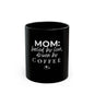 Mug - MOM - Black (11oz, 15oz)