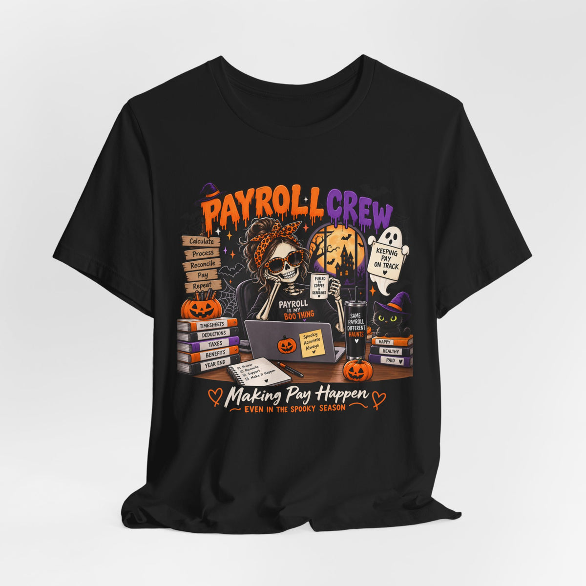 Payroll Crew Halloween Shirt – Payroll Is My Boo Thing Spooky Payroll Tee