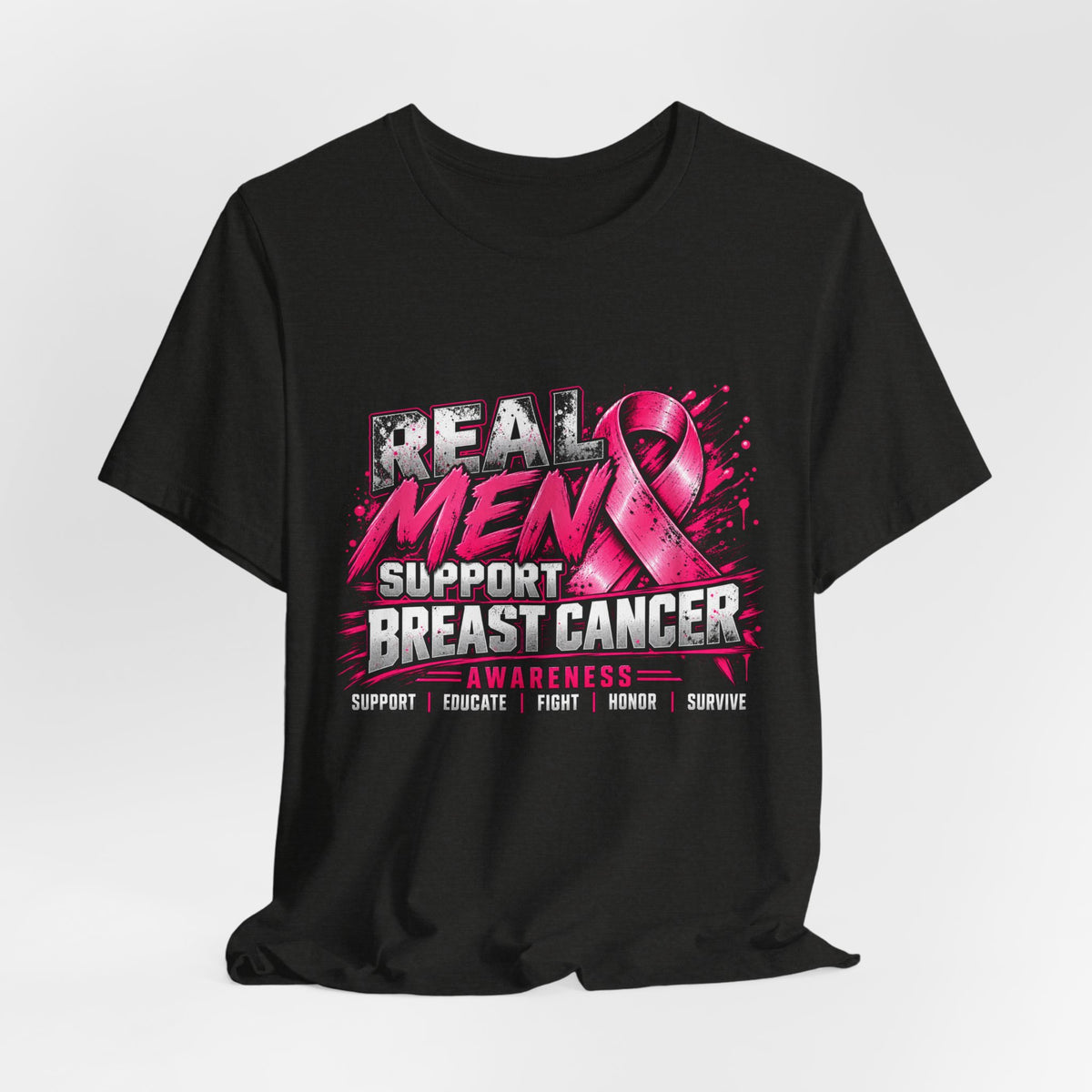 Breast Cancer Support Tee — "Real Men Support Breast Cancer Awareness"