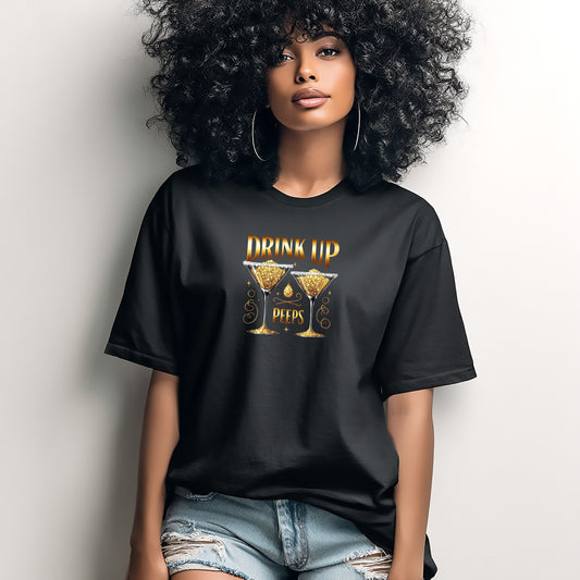 Drink Up Peeps Tee — Gold Glitter Cocktail Party T-Shirt