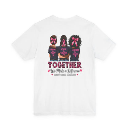 Breast Cancer Awareness Together Shirt – Support the Fight, Honor Survivors, Remember the Angels