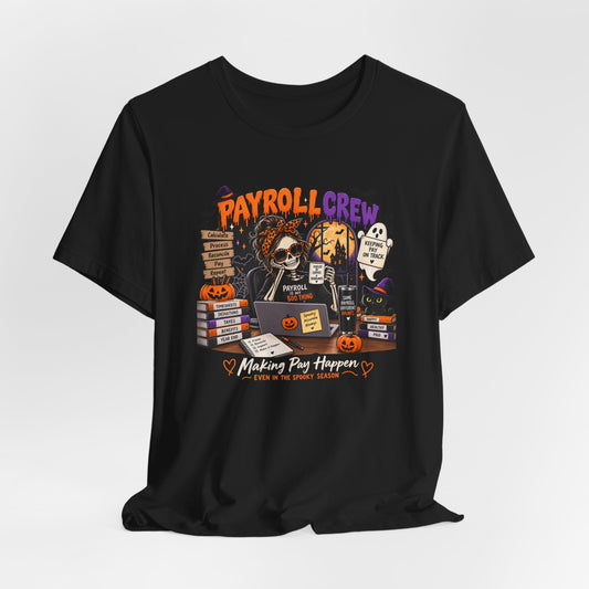 Payroll Crew Halloween Shirt – Payroll Is My Boo Thing Spooky Payroll Tee