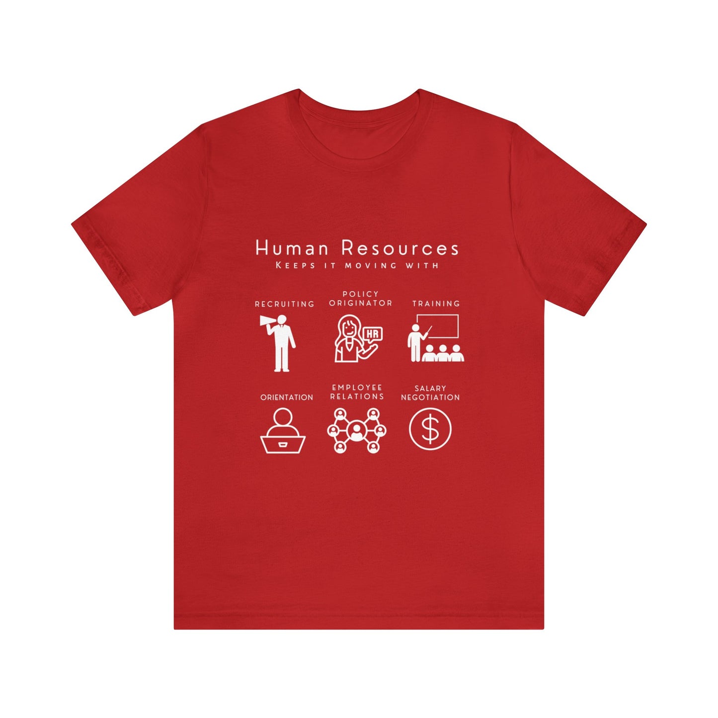 Things I Do In HR - Unisex Jersey Short Sleeve Tee