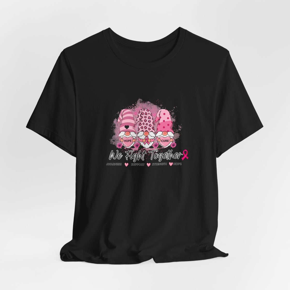 We Fight Together Breast Cancer Awareness Shirt | Pink Gnome Hope & Cure Tee