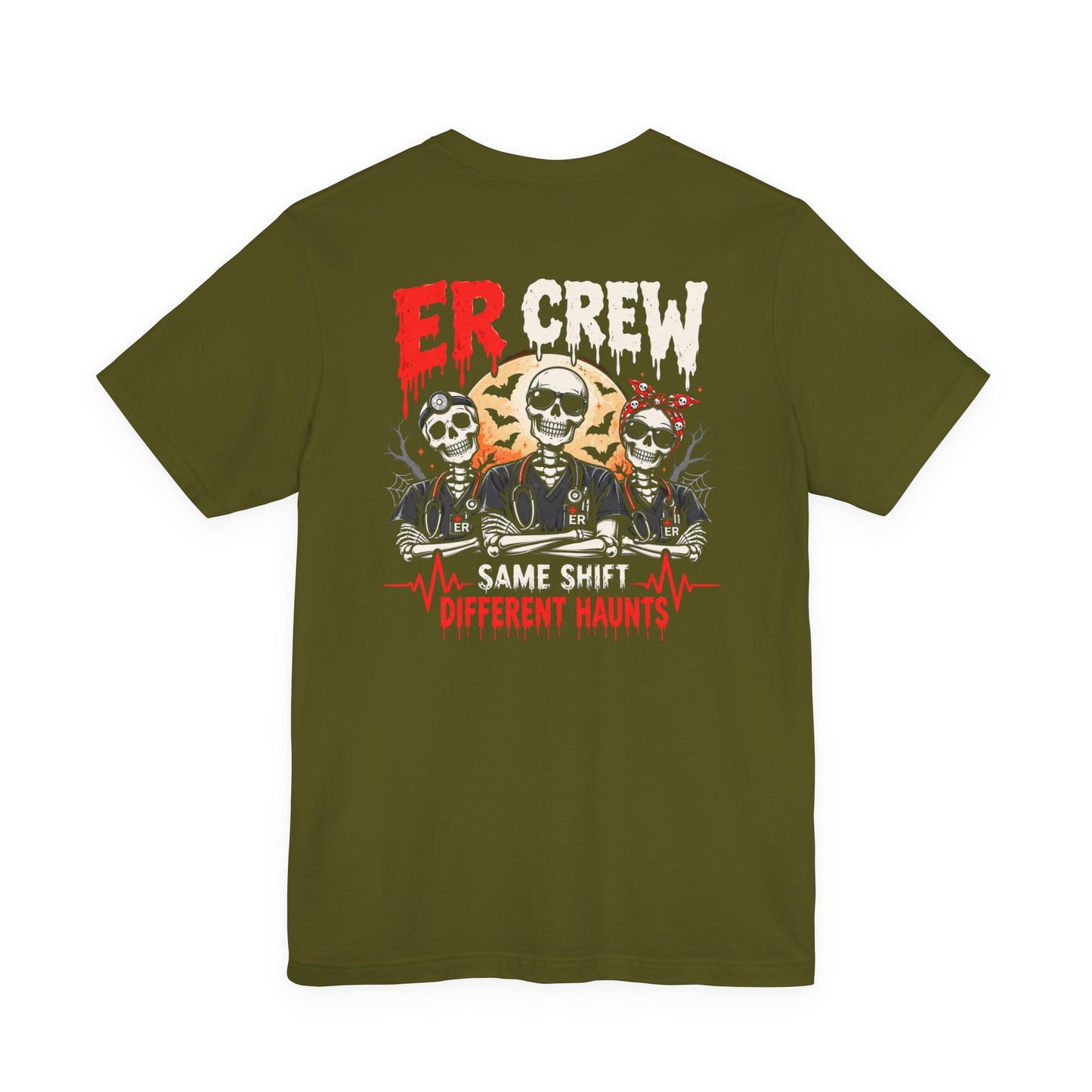 ER Crew T-Shirt — "Same Shift, Different Haunts" Skull Nurses Emergency Tee