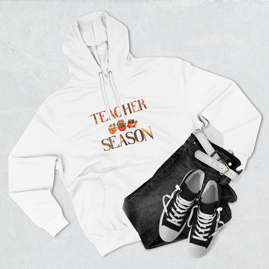 Teacher Season Fleece Hoodie, Cozy Sweatshirt for Educators, Cute Gift for Teachers, Fall Apparel, Back to School Outfit