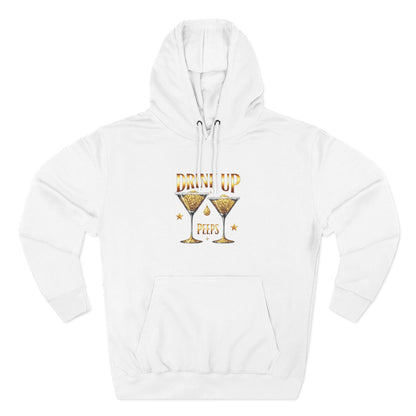 Drink Up Peeps Hoodie — New Years Gold Champagne Sweatshirt