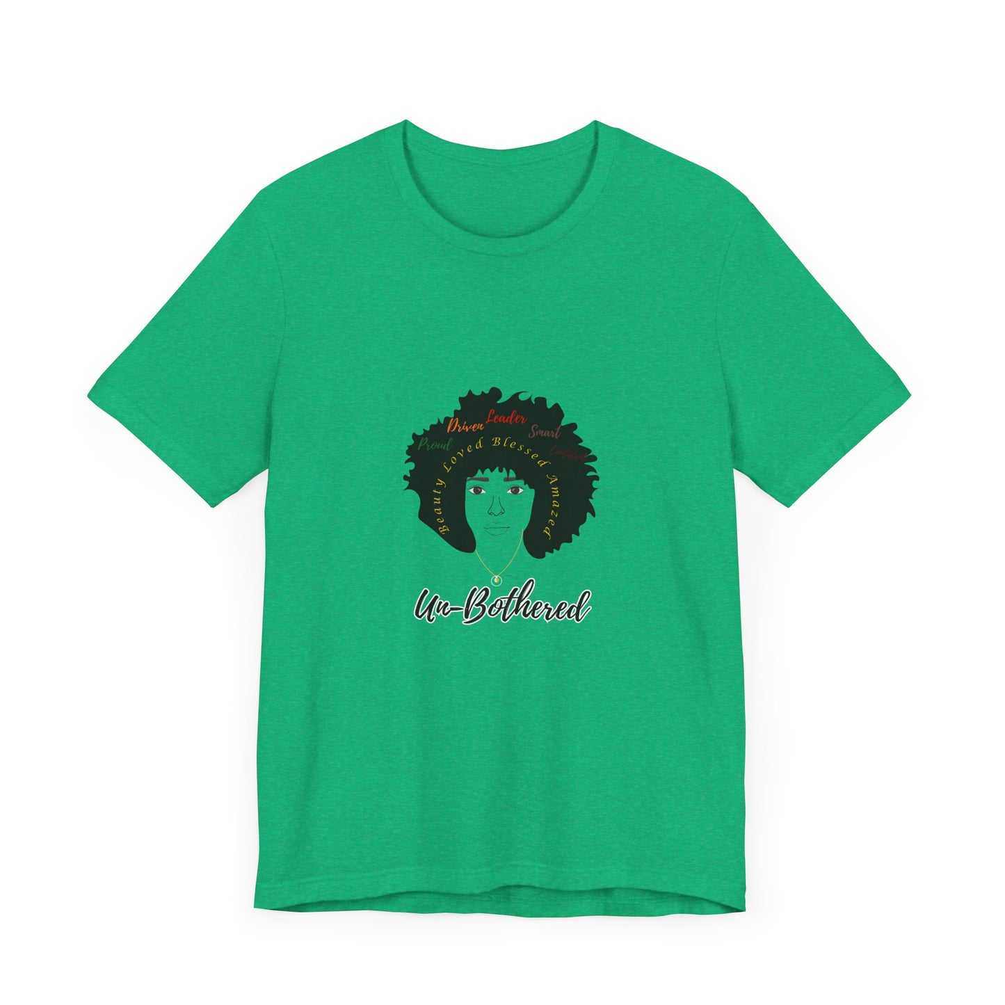 Un-Bothered - Unisex Jersey Short Sleeve Tee