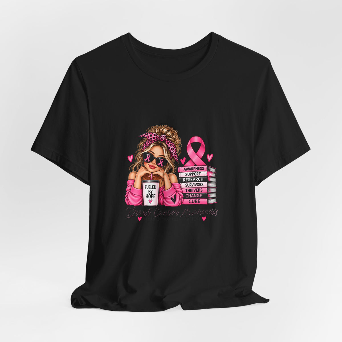 Fueled by Hope Breast Cancer Awareness Shirt | Pink Ribbon Tee - Blond Woman