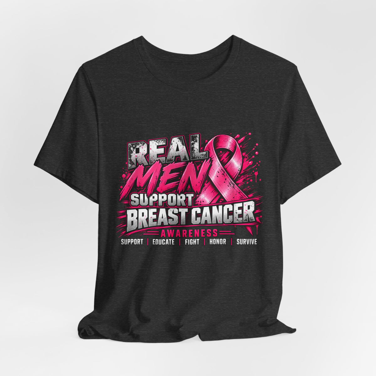 Breast Cancer Support Tee — "Real Men Support Breast Cancer Awareness"