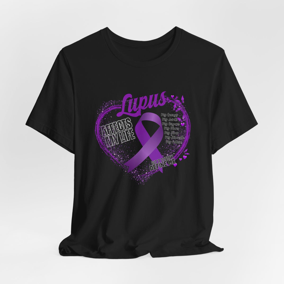 Lupus Affects My Life But Doesn’t Define Me Shirt | Purple Ribbon Lupus Awareness Tee