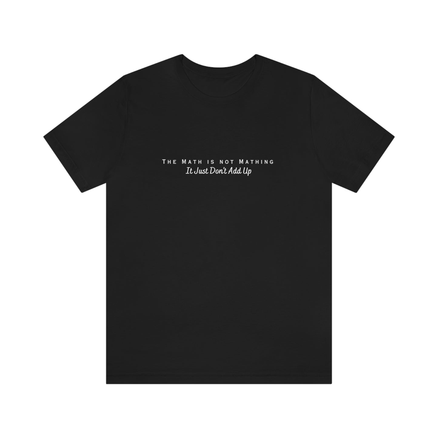 Math - Black Shirt - Unisex Jersey Short Sleeve Tee