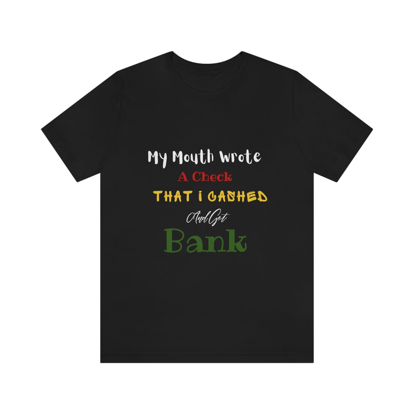 Bank - Unisex Jersey Short Sleeve Tee